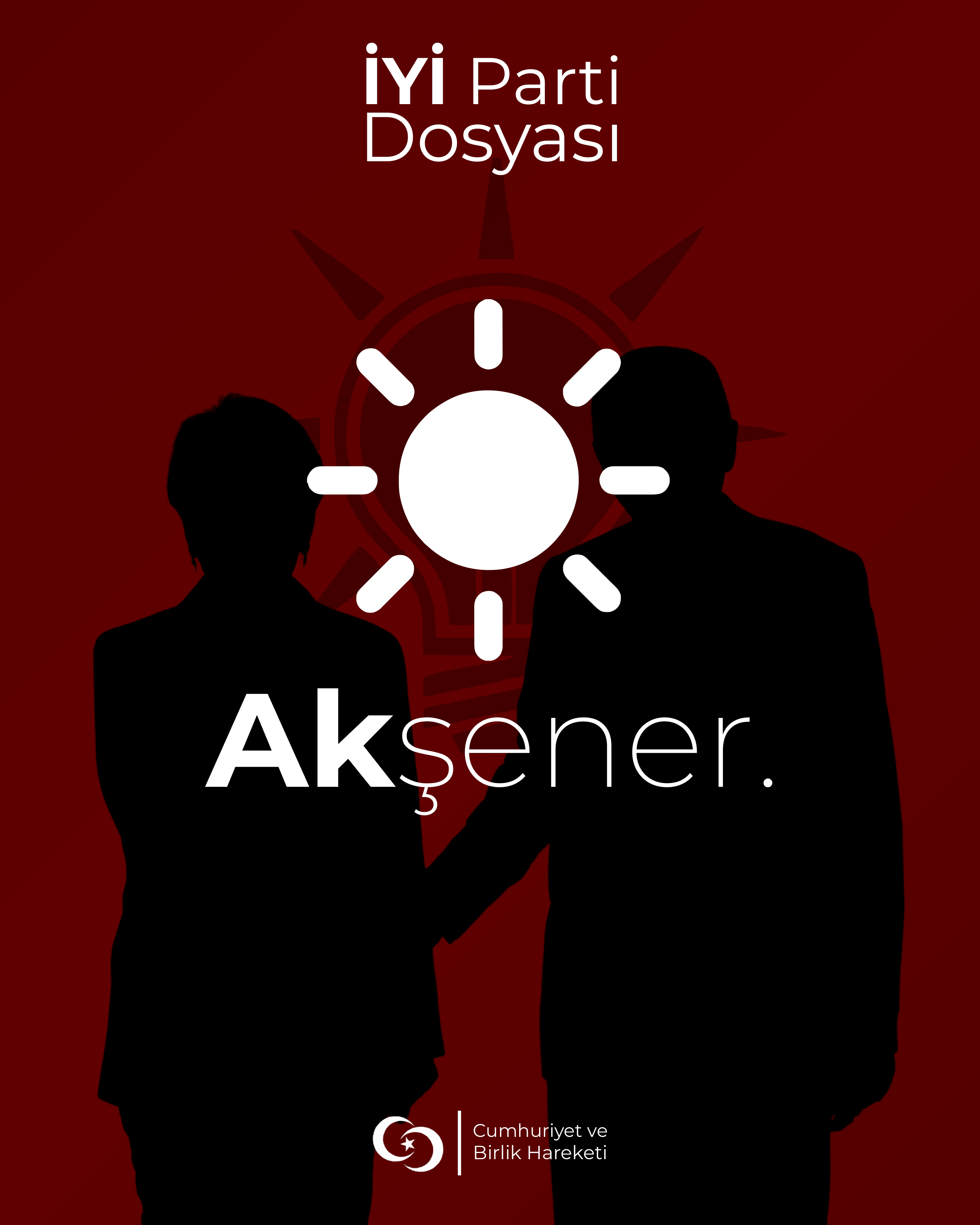 İYİ Parti Dosyası