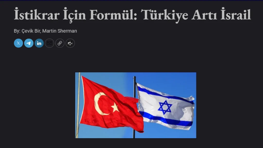İstikrar İçin Formül başlıklı Çevik Bir ve Martin Sherman yazısı